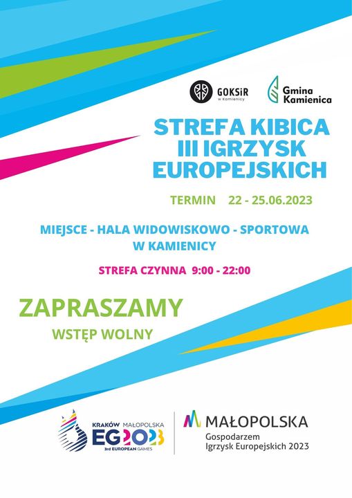 Strefa kibica III Igrzysk Europejskich w Kamienicy: 22 – 25 czerwca 2023 r.